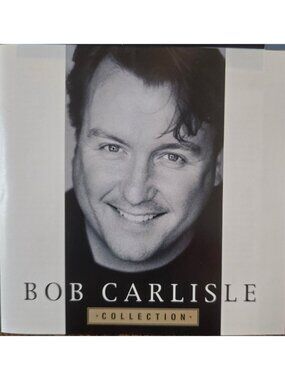 Bob Carlisle Collection  Soulful Tunes Including Butterfly Kisses & More 37824cd